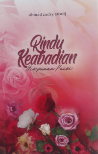 Image of Rindu Keabadian : Himpunan Puisi