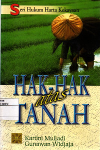 Image of Seri Hukum Harta Kekayaan : Hak-hak Atas Tanah