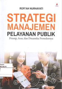Image of Strategi Manajemen Pelayanan Publik
