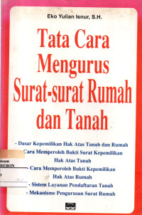 Image of Tata Cara Mengurus Surat-Surat Rumah dan Tanah