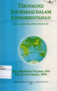 Image of Teknologi Informasi Dalam Kepemerintahan