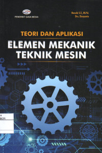 Image of Teori Dan aplikasi Elemen Mekanik Mesin Teknik Mesin