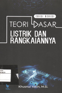 Image of Teori Dasar Listrik Dan Rangkaiannya