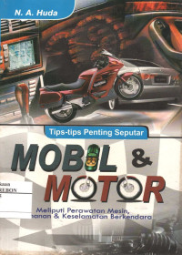 Image of Tips-Tips Penting Seputar Mobil Dan Motor