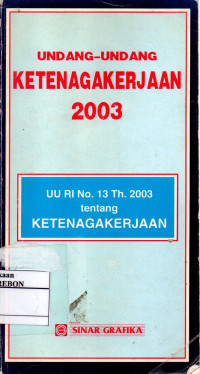 Image of Undang-Undang Ketenagakerjaan 2003