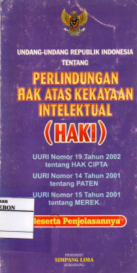 Image of Undang-Undang RI tentang Hak Atas Kekayaan Intelektual ( HAKI )