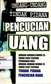 Image of Undang-Undang Tindak Pidana Pencucian Uang