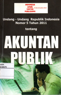 Image of UU RI Nomor 5 Tahun 2011 Tentang Akuntan Publik